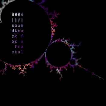 Soundtrack For A Fractal