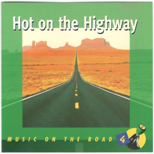 Hot on the Highway: Music on the Road 4