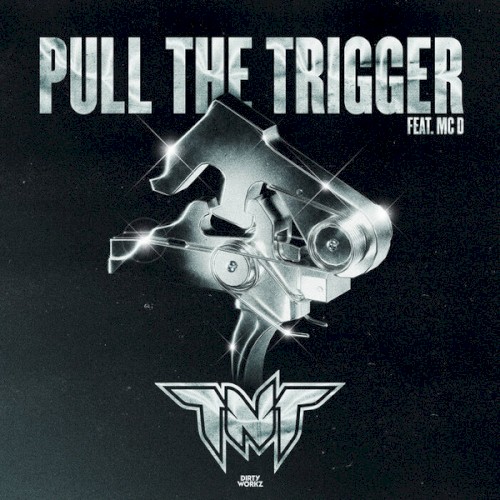 Pull the Trigger