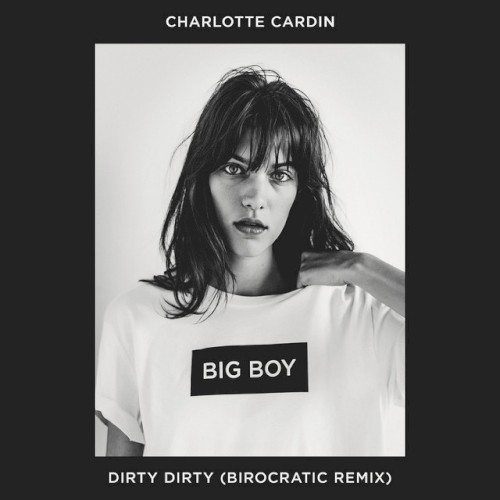 Dirty Dirty (Birocratic remix)