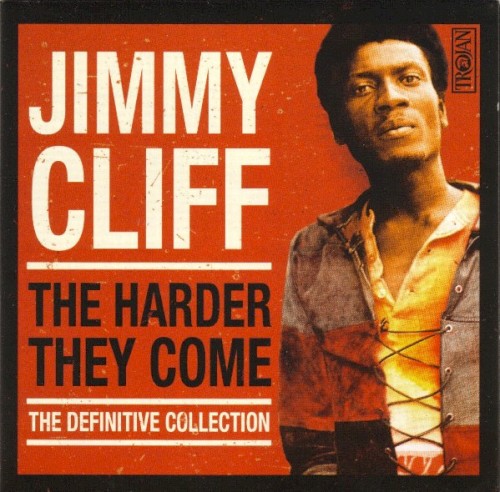 The Harder They Come: The Definitive Collection