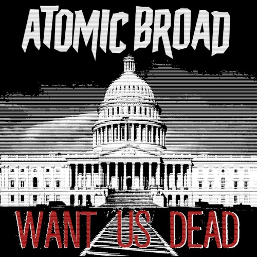 Want Us Dead