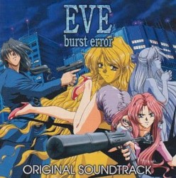 EVE burst error ORIGINAL SOUNDTRACK