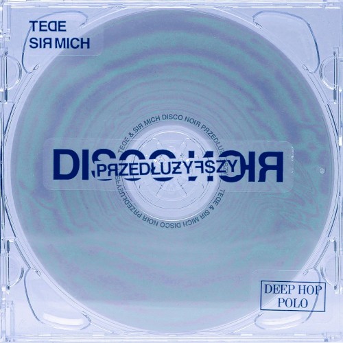 Disco Noir: Przedłużyfszy