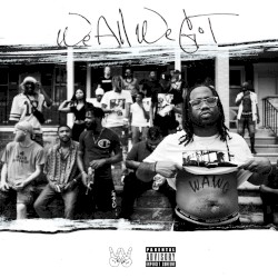 We All We Got