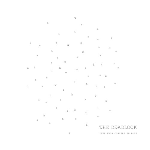 the deadlock