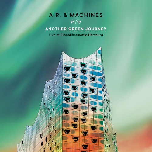 71/17 Another Green Journey (Live at Elbphilharmonie Hamburg)