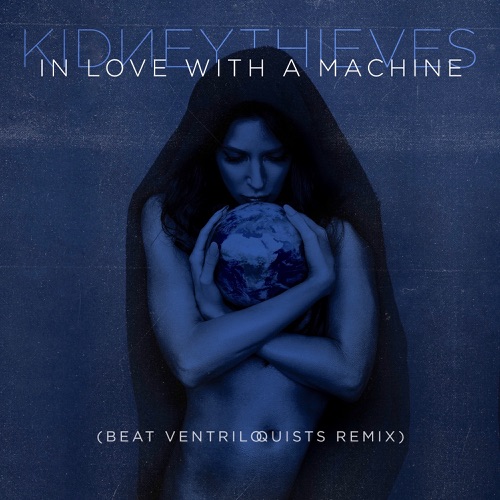 In Love With a Machine (remix)
