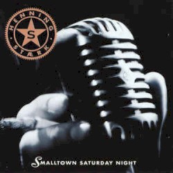 Smalltown Saturday Night