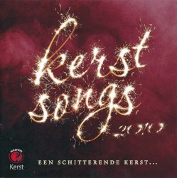 Kerst songs 2010 - Een schitterende kerst…