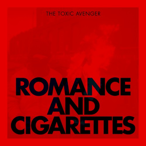 Romance & Cigarettes