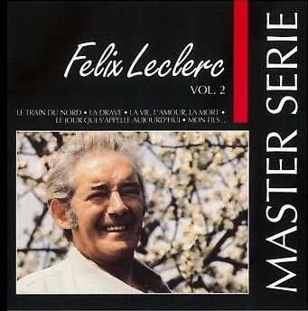 Félix Leclerc, Vol. 2