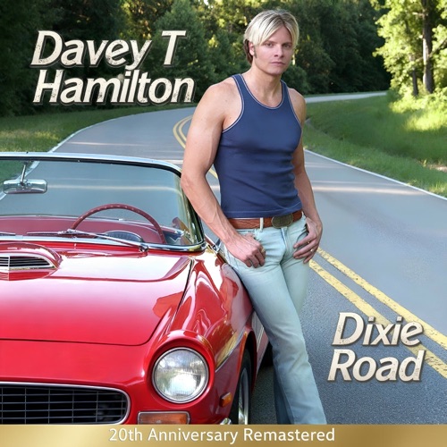 Dixie Road (20th Anniversary Remastered 2025)