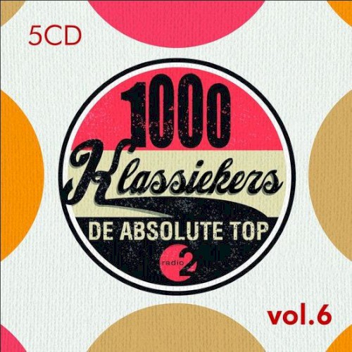 1000 klassiekers: De absolute top, Vol. 6