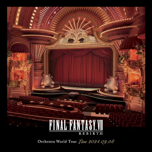 FINAL FANTASY VII REBIRTH Orchestra World Tour Live 2024.09.08