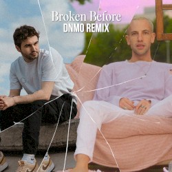 Broken Before (DNMO remix)