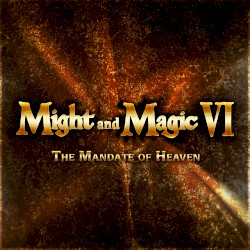 Might and Magic VI: The Mandate of Heaven