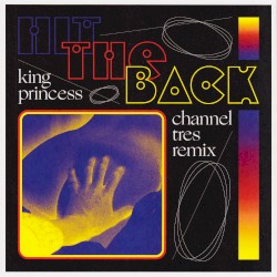 Hit the Back (Channel Tres remix)
