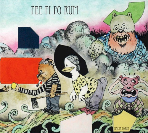 Fee Fi Fo Rum