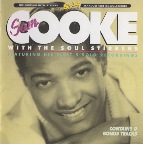 Sam Cooke With The Soul Stirrers