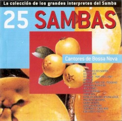 25 Sambas - Cantores de Bossa Nova