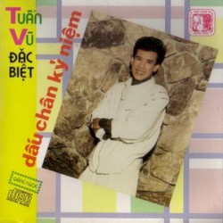 Dấu chân kỷ niệm (Tuấn Vũ Đặc biệt)