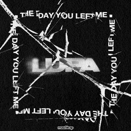 The Day You Left Me