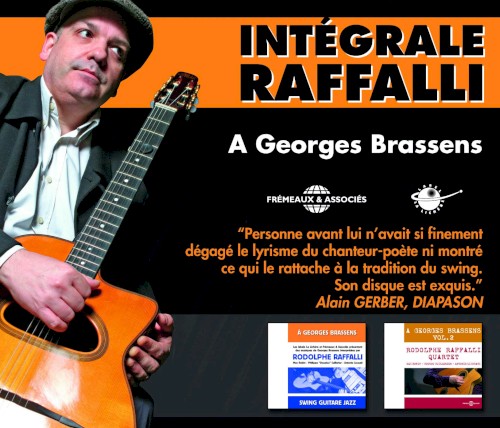 Intégrale Raffalli : À Georges Brassens