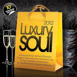 Luxury Soul 2012