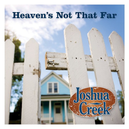 Heaven's Not That Far