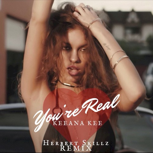 You’re Real (HerbertSkillz remix)