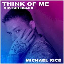 Think of Me (Viktor remix)