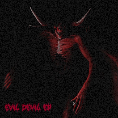Evil Devil EP