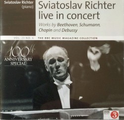 BBC Music, Volume 23, Number 6: Sviatoslav Richter live in concert