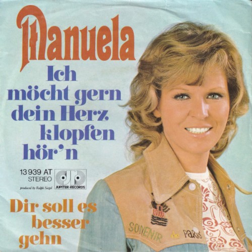 Ich möcht gern dein Herz klopfen hör'n /Dir soll es besser gehen