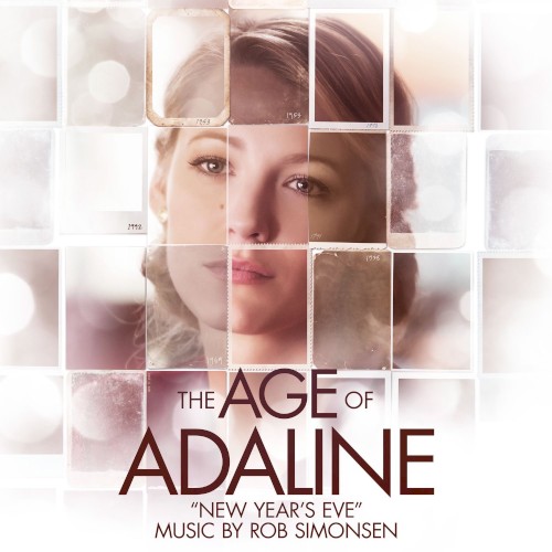 New Year’s Eve (From “The Age of Adaline”)
