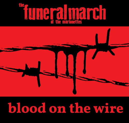 Blood on the Wire