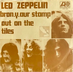 Bron‐Y‐Aur‐Stomp / Out on the Tiles