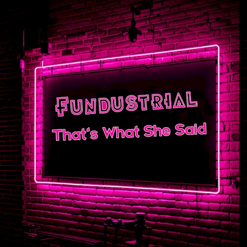 That's What She Said