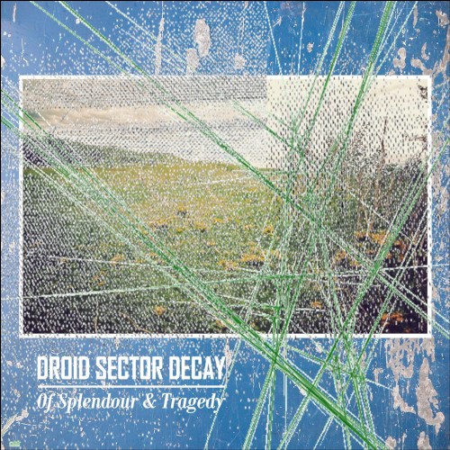 Of Splendour & Tragedy
