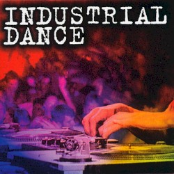 Industrial Dance