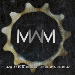 Darkness Rewired