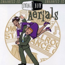 Swing Now: Aerials