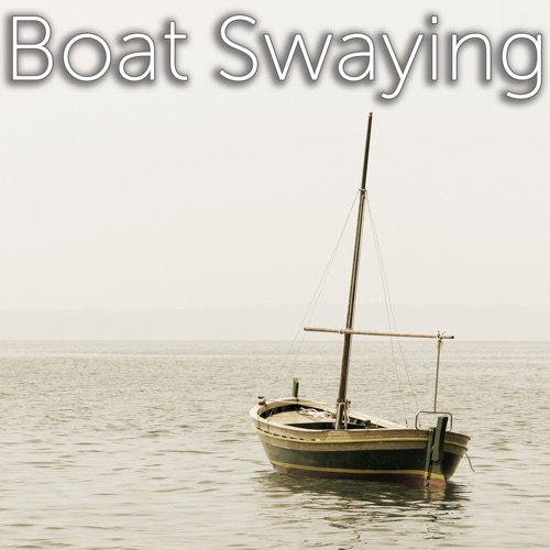 Boat Swaying in Water
