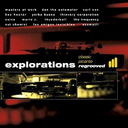 Explorations: Classic Picante Regrooved