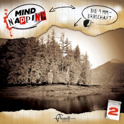 MindNapping, Folge 2: Die 9mm-Erbschaft