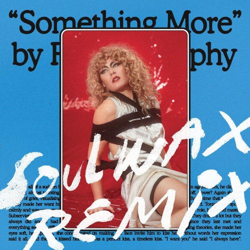 Something More (Soulwax remix)