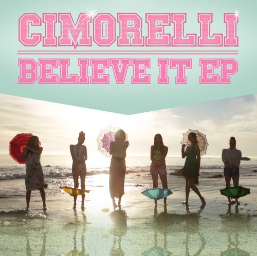 Believe It - EP