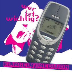 wir sind wichtig - klingeltonedition