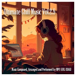 Ultimate Chill Music Vol.2.5 - Tranquillo